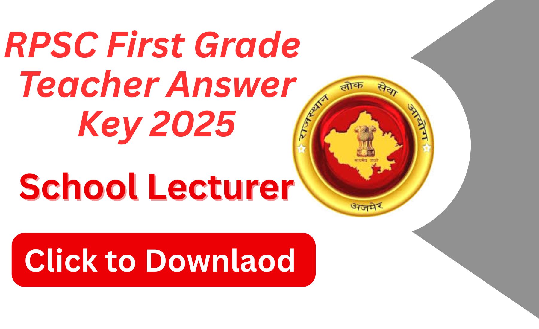 Rajasthan First Grade Teacher Answer Key 2025 Click to Download